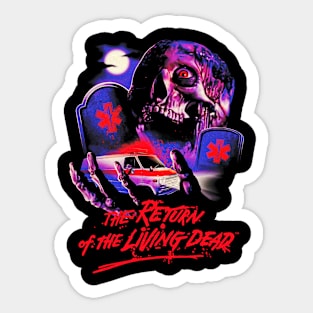 The Return Of The Living Dead Sticker